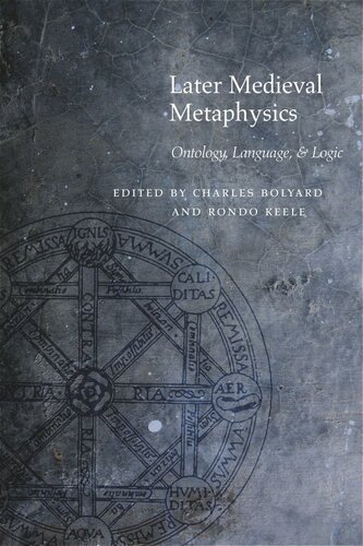 Later Medieval Metaphysics: Ontology, Language, and Logic (PDF/EPUB Version)