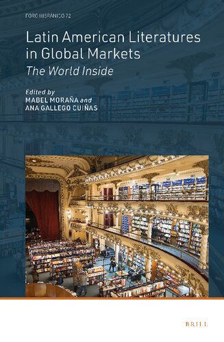 Latin American Literatures in Global Markets: The World Inside (PDF/EPUB Version)
