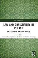 Law and Christianity in Poland: The Legacy of the Great Jurists (PDF/EPUB Version)