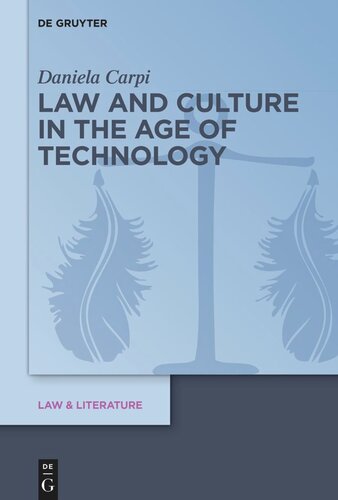 Law and Culture in the Age of Technology (PDF/EPUB Version)