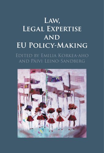 Law, Legal Expertise and EU Policy-Making (PDF/EPUB Version)