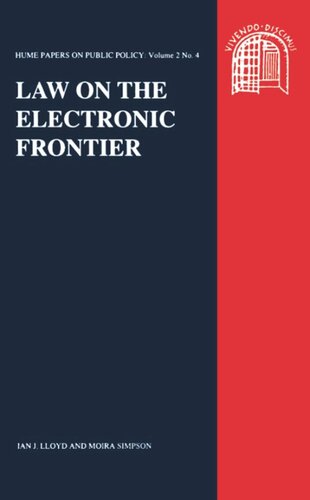 Law on the Electronic Frontier: Hume Papers on Public Policy 2.4 (PDF/EPUB Version)