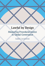 Lawful by Design. Measuring procedural justice in global governance (PDF/EPUB Version)