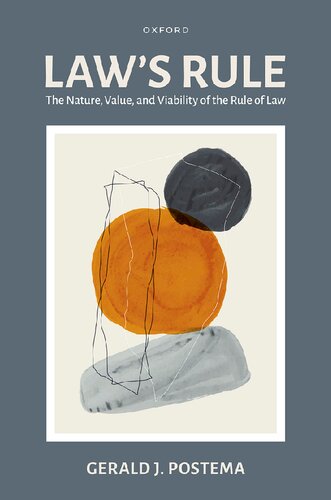 Law's Rule: The Nature, Value, and Viability of the Rule of Law (PDF/EPUB Version)