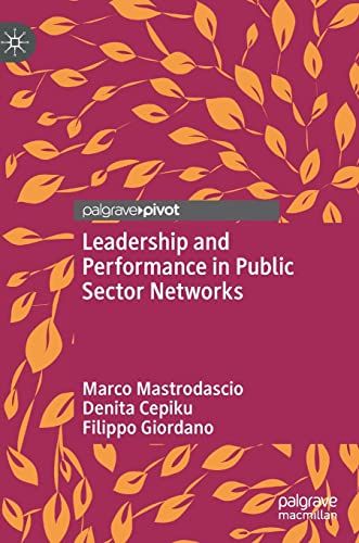 Leadership and Performance in Public Sector Networks (PDF/EPUB Version)