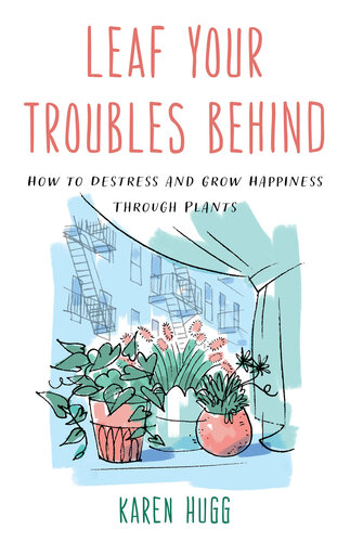 Leaf Your Troubles Behind (PDF/EPUB Version)