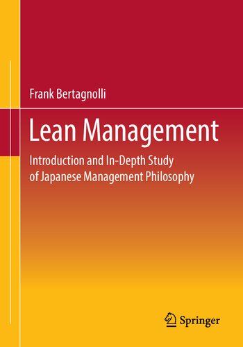 Lean Management: Introduction and In-Depth Study of Japanese Management Philosophy (PDF/EPUB Version)