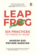 Leapfrog: Six Practices to Thrive at Work (PDF/EPUB Version)
