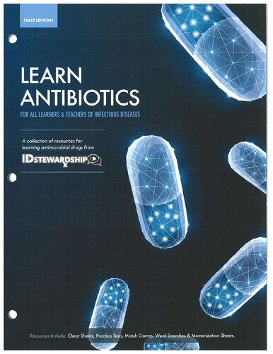 Learn Antibiotics: A collection of resources for learning antimicrobial drugs (IDstewardship) (PDF/EPUB Version)
