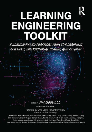 Learning Engineering Toolkit: Evidence-Based Practices from the Learning Sciences, Instructional Design, and Beyond (PDF/EPUB Version)