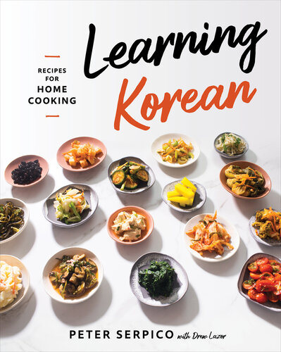Learning Korean : Recipes for Home Cooking (PDF/EPUB Version)