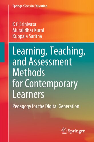 Learning, Teaching, and Assessment Methods for Contemporary Learners: Pedagogy for the Digital Generation (Springer Texts in Education) (PDF/EPUB Version)