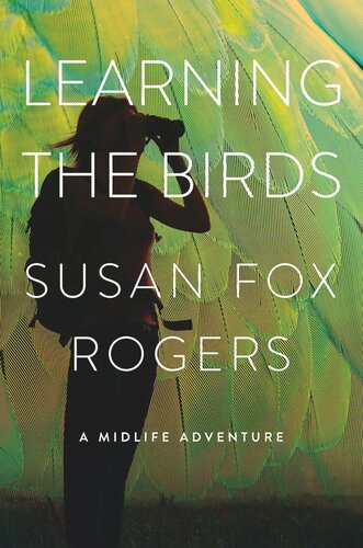 Learning the Birds: A Midlife Adventure (PDF/EPUB Version)