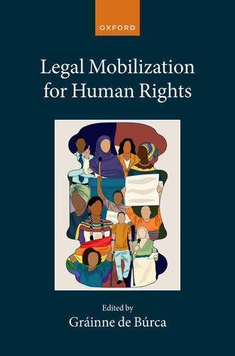 Legal Mobilization for Human Rights (Collected Courses of the Academy of European Law) (PDF/EPUB Version)