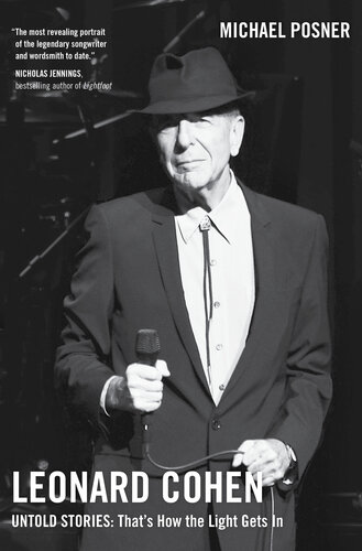 Leonard Cohen, Untold Stories: That's How the Light Gets In, Volume 3 (PDF/EPUB Version)
