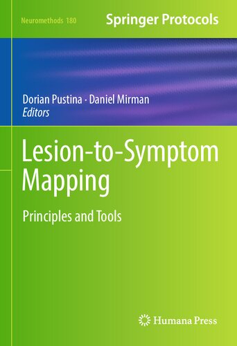 Lesion-to-Symptom Mapping: Principles and Tools (Neuromethods, 180) (PDF/EPUB Version)