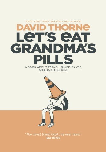 Let's Eat Grandma's Pills (PDF/EPUB Version)