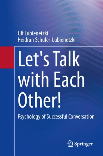 Let's Talk with Each Other!: Psychology of Successful Conversation (PDF/EPUB Version)