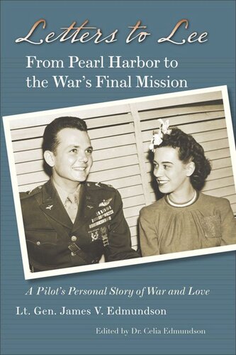 Letters to Lee: From Pearl Harbor to the War's Final Mission (PDF/EPUB Version)