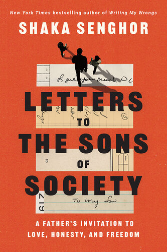 Letters to the Sons of Society - A Father's Invitation to Love, Honesty, and Freedom (PDF/EPUB Version)