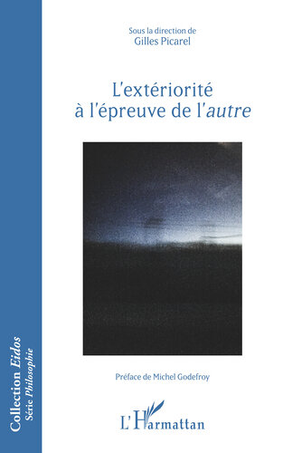 L'exteriorite a L'epreuve de L'autre (PDF/EPUB Version)