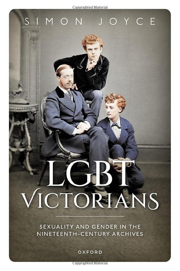 LGBT Victorians: Sexuality and Gender in the Nineteenth-Century Archives (PDF/EPUB Version)