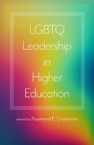 LGBTQ Leadership in Higher Education (PDF/EPUB Version)