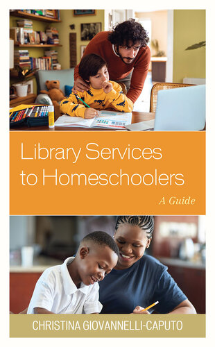 Library Services to Homeschoolers: A Guide (PDF/EPUB Version)