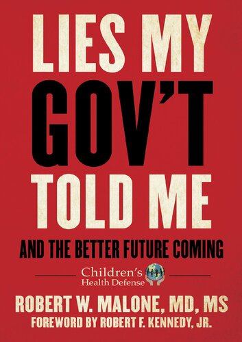 Lies My Gov't Told Me, and the Better Future Coming (PDF/EPUB Version)