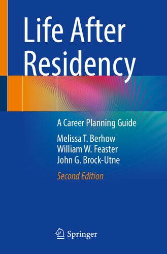 Life After Residency. A Career Planning Guide (PDF/EPUB Version)