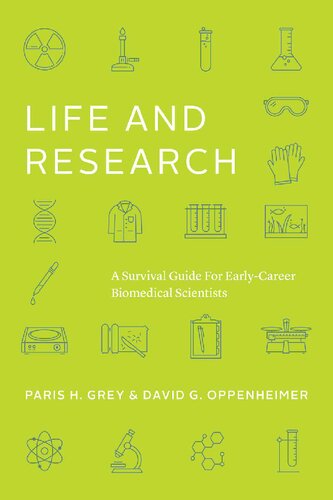 Life and Research: A Survival Guide for Early-Career Biomedical Scientists (PDF/EPUB Version)