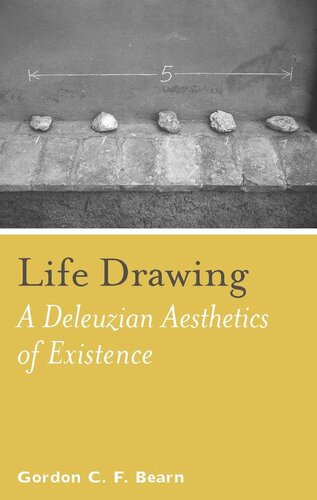 Life Drawing: A Deleuzean Aesthetics of Existence (PDF/EPUB Version)