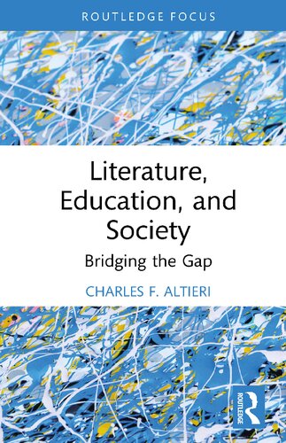 Literature, Education, and Society: Bridging the Gap (PDF/EPUB Version)