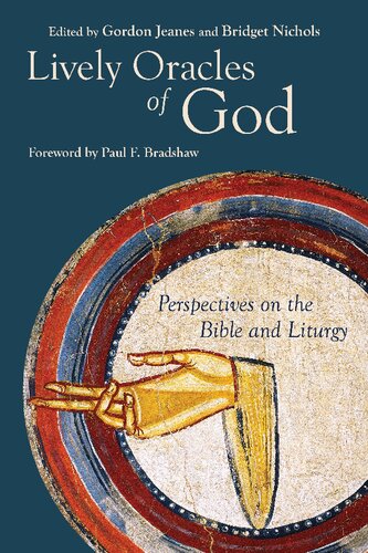 Lively Oracles of God: Perspectives on the Bible and Liturgy (PDF/EPUB Version)