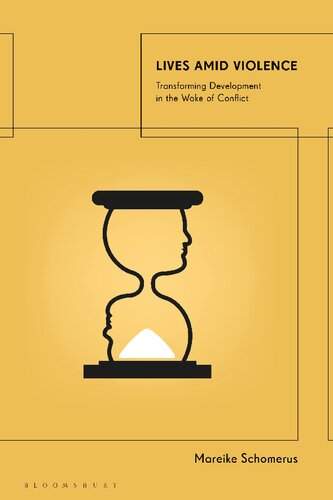 Lives Amid Violence: Transforming Development in the Wake of Conflict (PDF/EPUB Version)