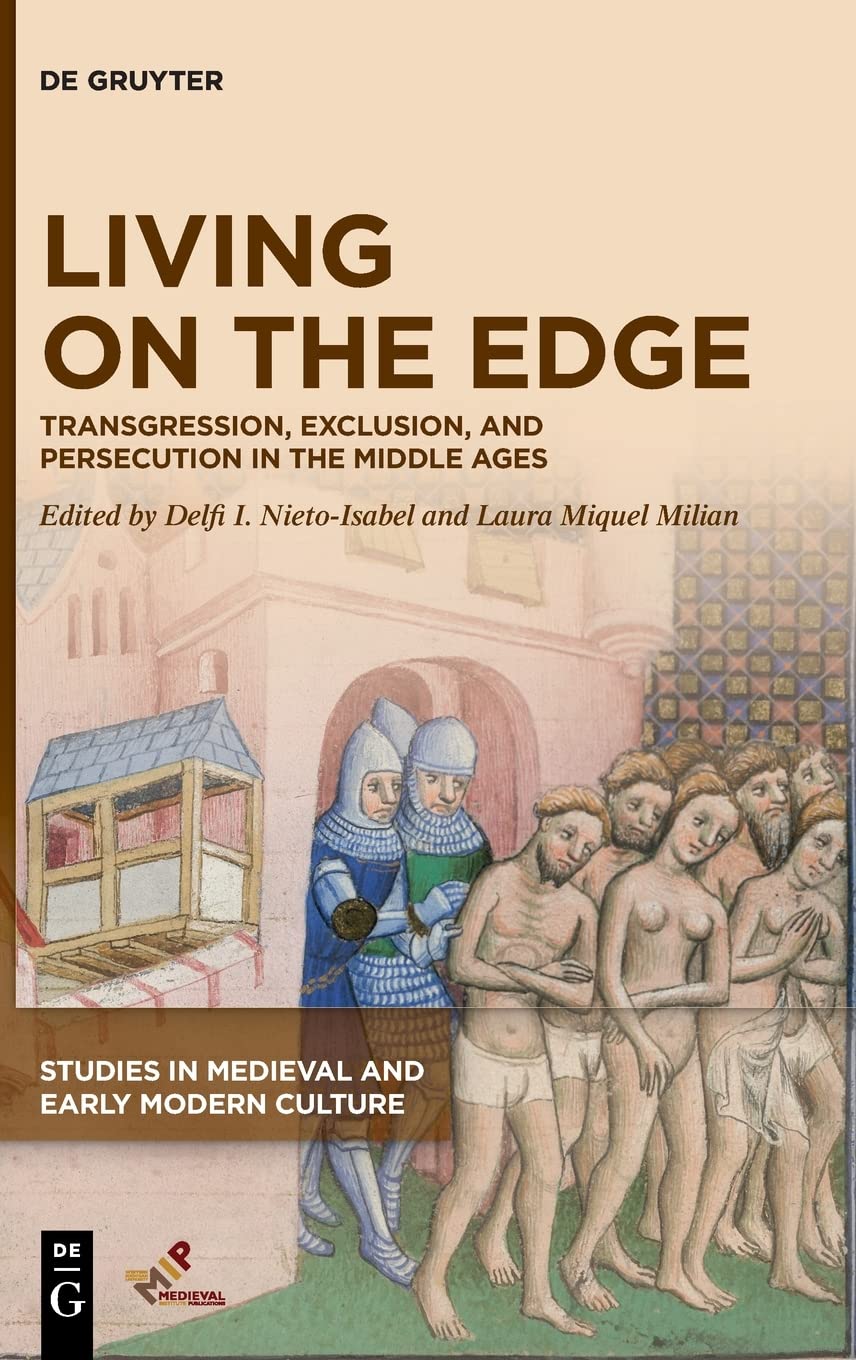 Living on the Edge: Transgression, Exclusion and Persecution in the Middle Ages (PDF/EPUB Version)