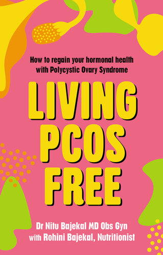 Living PCOS Free: How to regain your hormonal health with Polycystic Ovary Syndrome (PDF/EPUB Version)