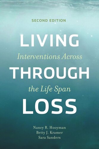 Living Through Loss: Interventions Across the Life Span (PDF/EPUB Version)