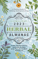 Llewellyn's 2023 Herbal Almanac: A Practical Guide to Growing, Cooking & Crafting (PDF/EPUB Version)