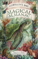 Llewellyn's 2023 Magical Almanac: Practical Magic for Everyday Living (PDF/EPUB Version)