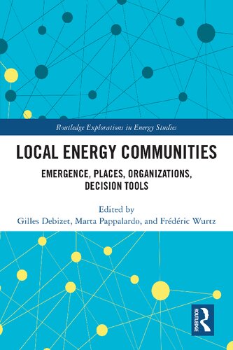 Local Energy Communities: Emergence, Places, Organizations, Decision Tools (PDF/EPUB Version)