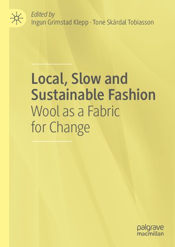 Local, Slow and Sustainable Fashion: Wool as a Fabric for Change (PDF/EPUB Version)