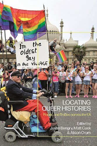 Locating Queer Histories: Places and Traces across the UK (PDF/EPUB Version)