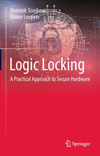 Logic Locking: A Practical Approach to Secure Hardware (PDF/EPUB Version)