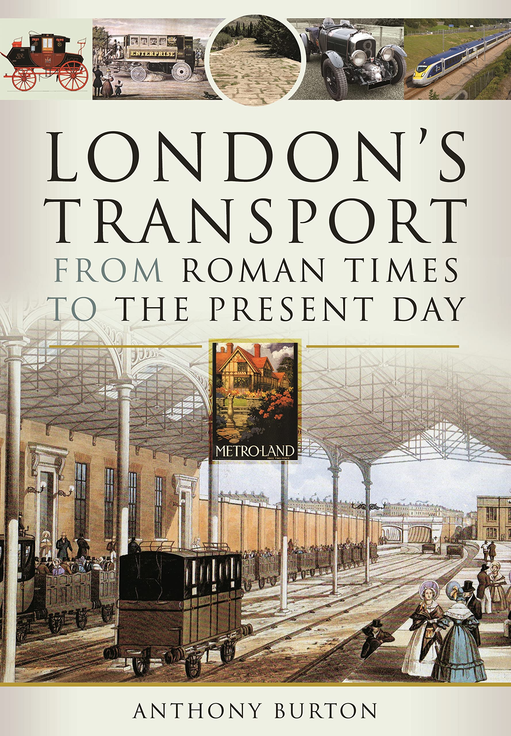London's Transport From Roman Times to the Present Day (PDF/EPUB Version)