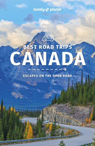 Lonely Planet Best Road Trips Canada 2 (Road Trips Guide) (PDF/EPUB Version)