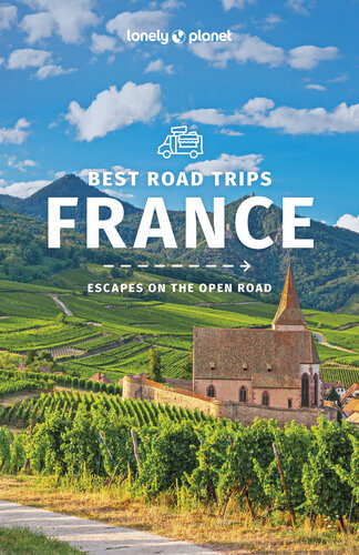 Lonely Planet Best Road Trips France 3 (Road Trips Guide) (PDF/EPUB Version)
