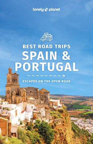 Lonely Planet Best Road Trips Spain & Portugal 2 (Road Trips Guide) (PDF/EPUB Version)