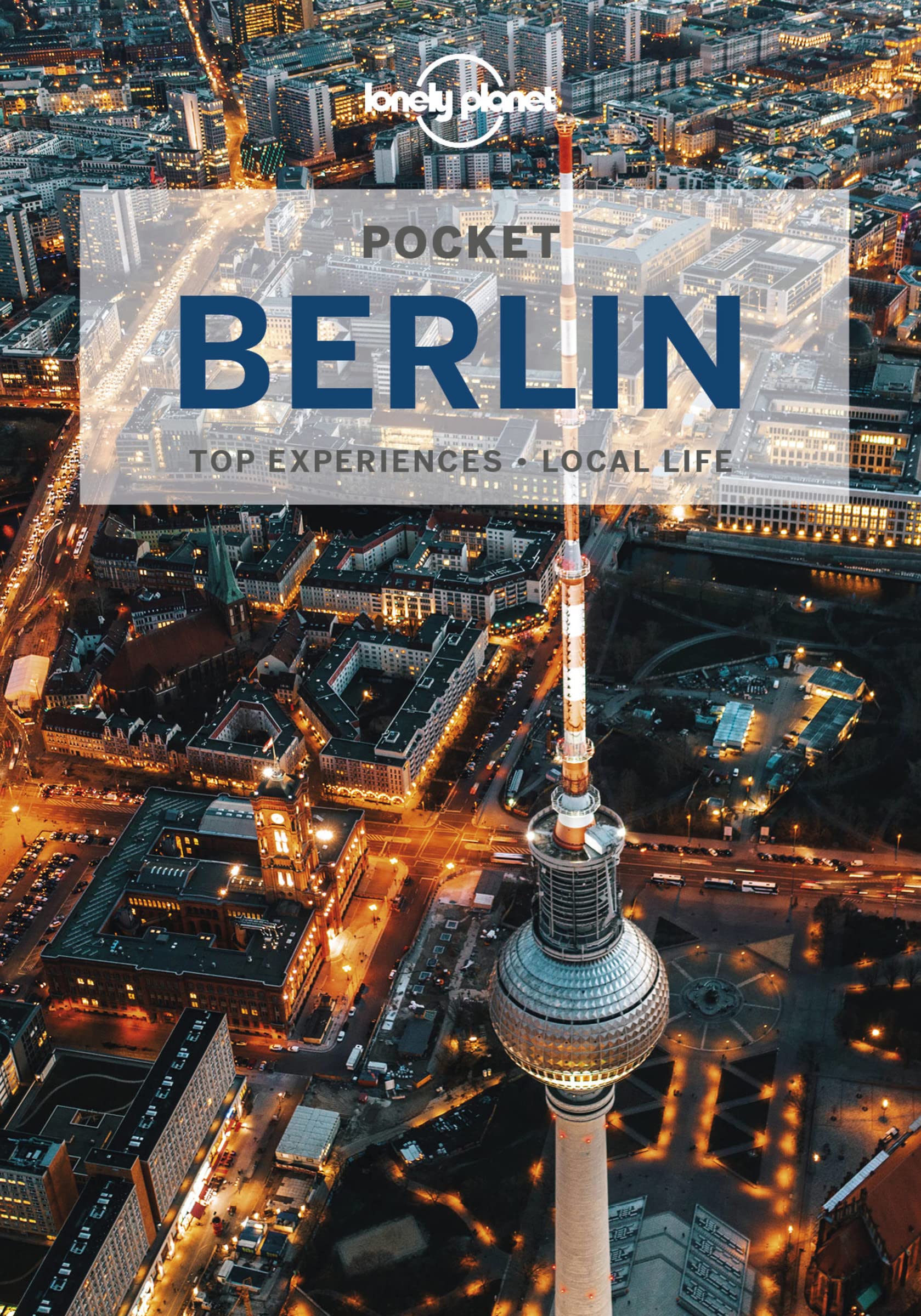 Lonely Planet Pocket Berlin 7 (Pocket Guide) (PDF/EPUB Version)