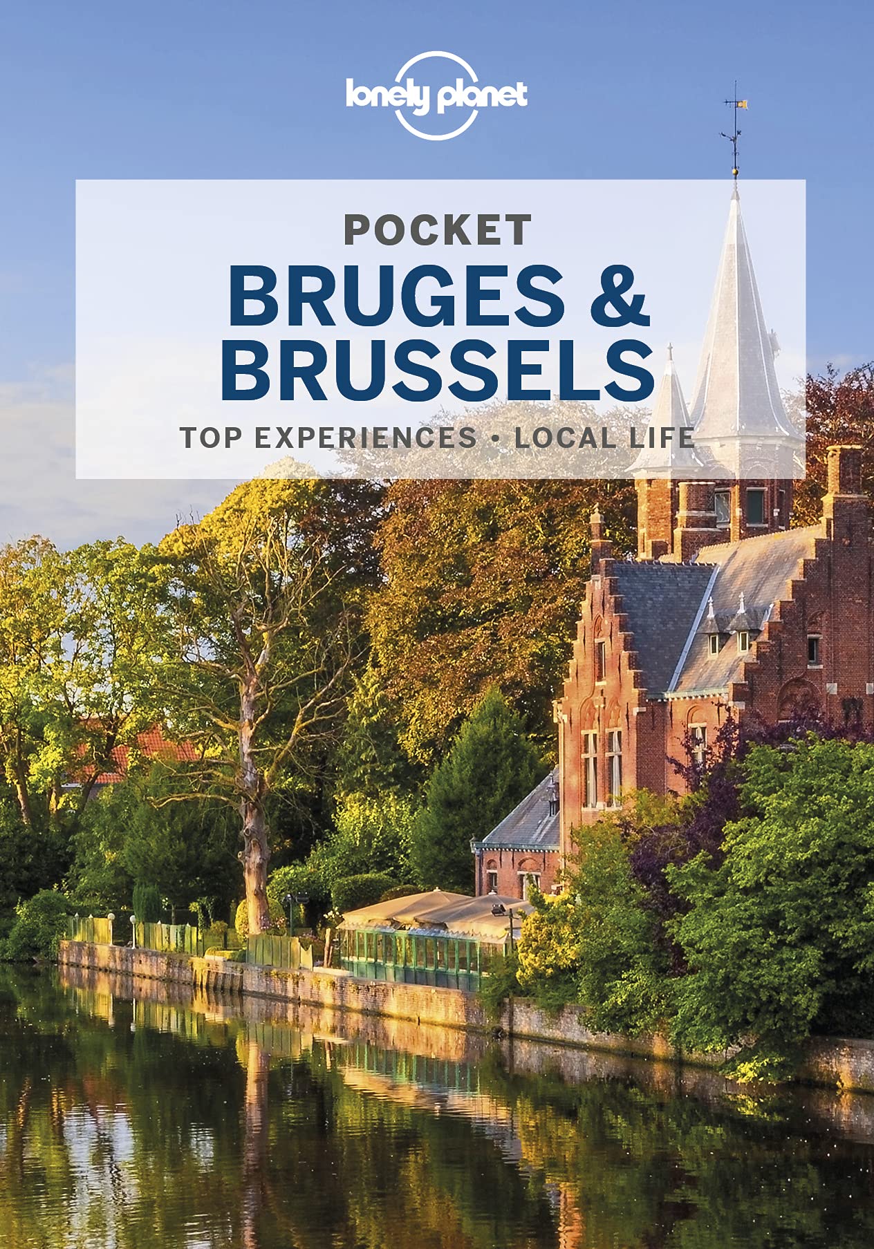 Lonely Planet Pocket Bruges & Brussels 5 (Pocket Guide) (PDF/EPUB Version)